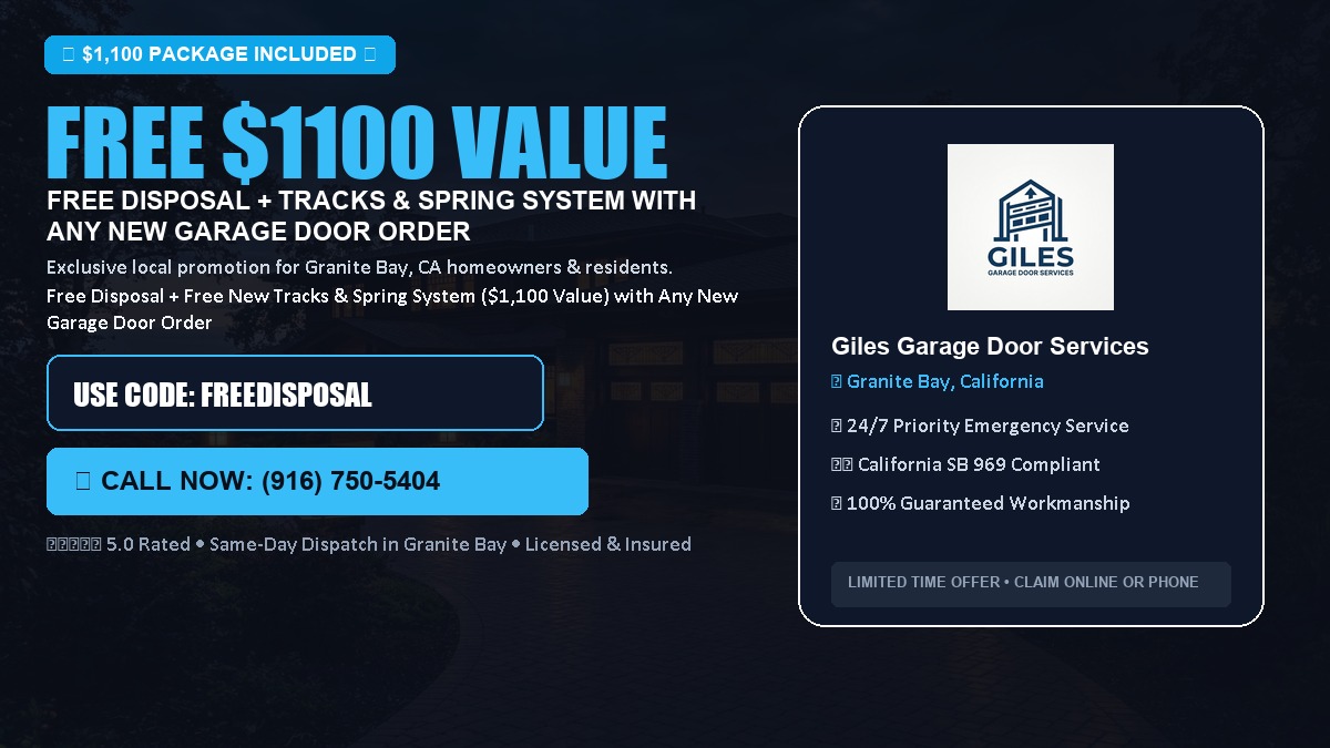 Free Disposal + Free New Tracks & Spring System with Any New Garage Door Order ($1100 Value) in Granite Bay, CA